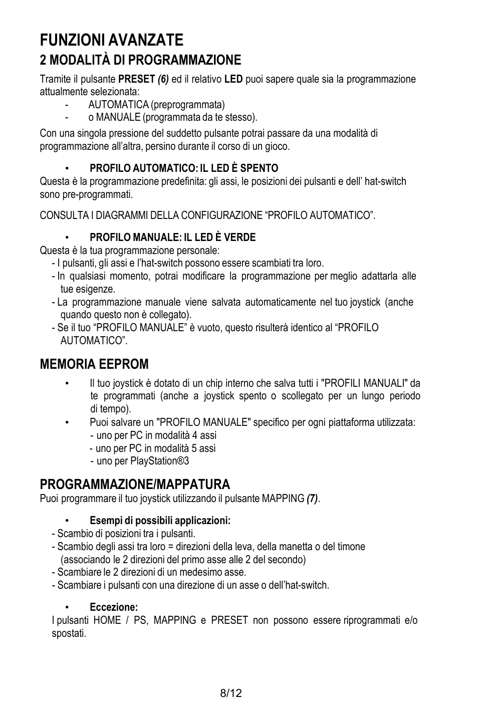 Funzioni avanzate, 2 modalità di programmazione, Automatica (preprogrammata) | O manuale (programmata da te stesso), Profilo automatico: il led è spento, Profilo manuale: il led è verde, Questa è la tua programmazione personale, Memoria eeprom, Uno per pc in modalità 4 assi, Uno per pc in modalità 5 assi | Thrustmaster T.Flight HOTAS X User Manual | Page 57 / 145