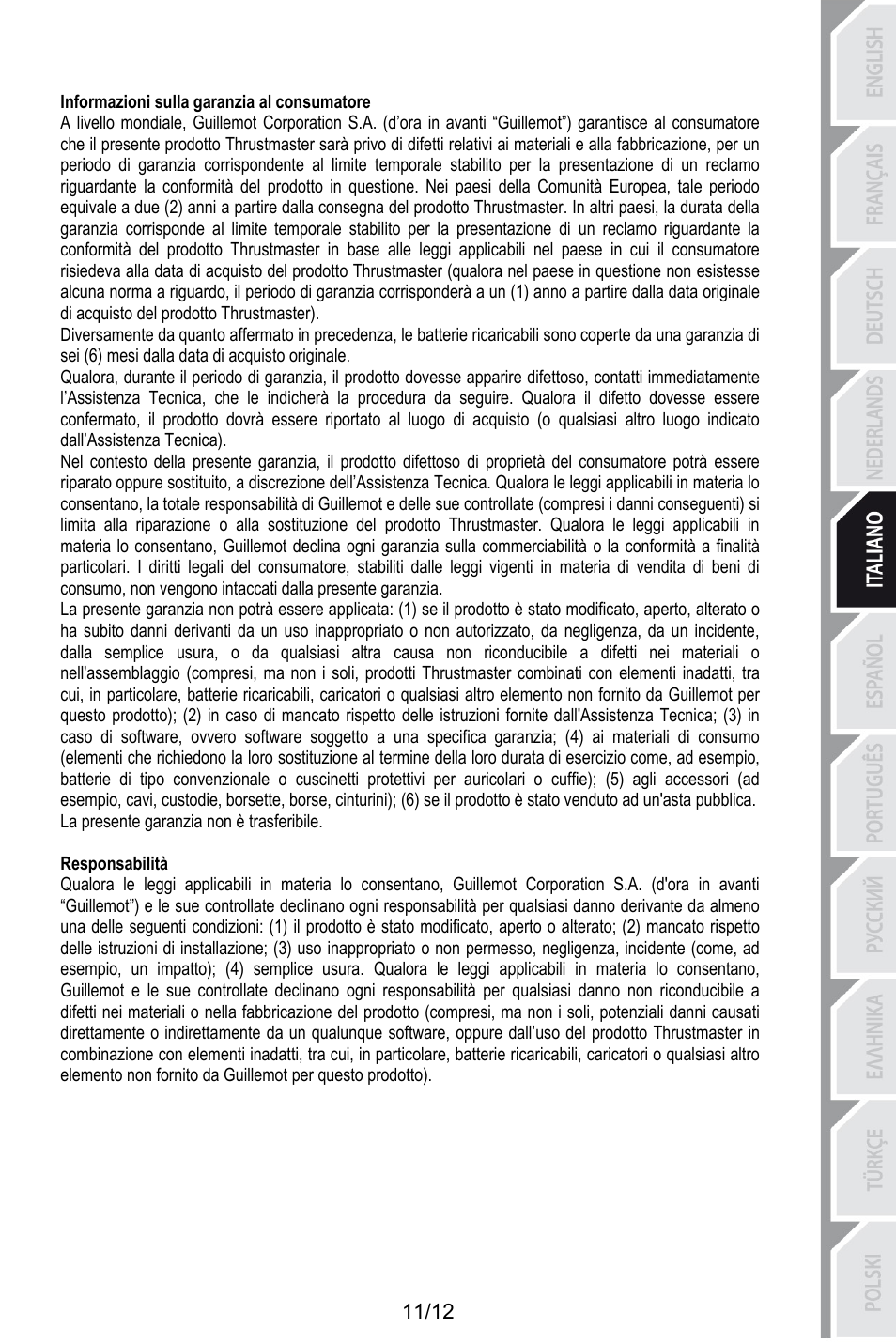 Informazioni sulla garanzia al consumatore, 198binformazioni sulla garanzia al consumatore, La presente garanzia non è trasferibile | Responsabilità, 205bresponsabilità | Thrustmaster T.Flight HOTAS X User Manual | Page 60 / 145