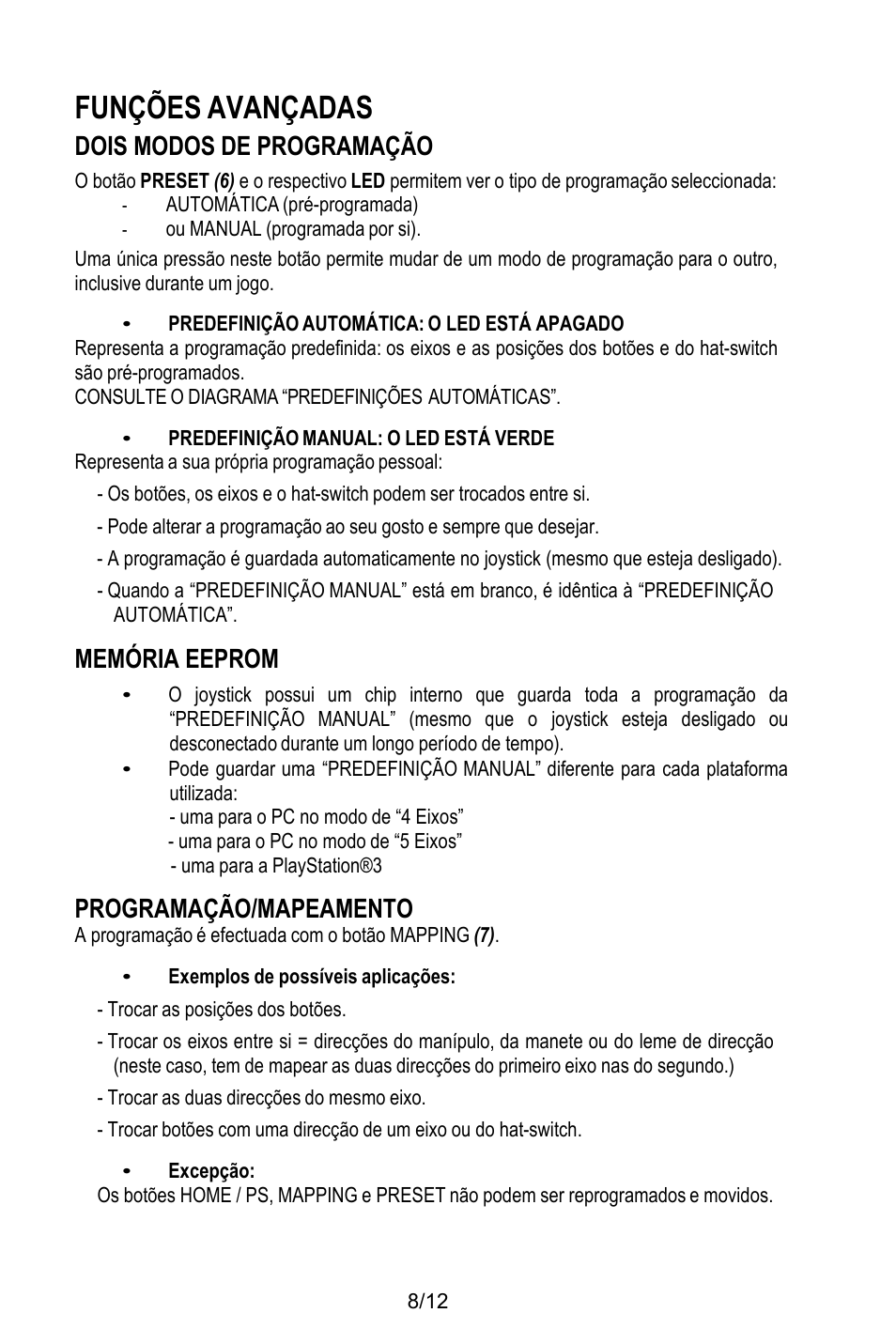 Funções avançadas, Dois modos de programação, Automática (pré-programada) | Ou manual (programada por si), Predefinição automática: o led está apagado, Consulte o diagrama “predefinições automáticas, Predefinição manual: o led está verde, Representa a sua própria programação pessoal, Memória eeprom, Uma para o pc no modo de “4 eixos | Thrustmaster T.Flight HOTAS X User Manual | Page 81 / 145