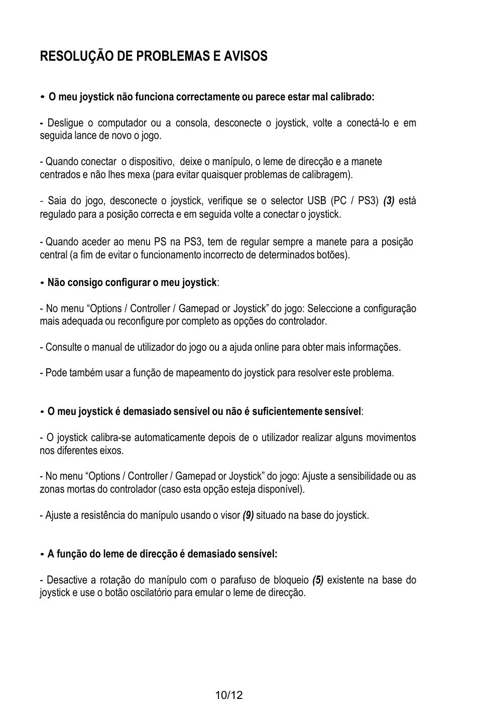 Resolução de problemas e avisos, Não consigo configurar o meu joystick, A função do leme de direcção é demasiado sensível | Thrustmaster T.Flight HOTAS X User Manual | Page 83 / 145