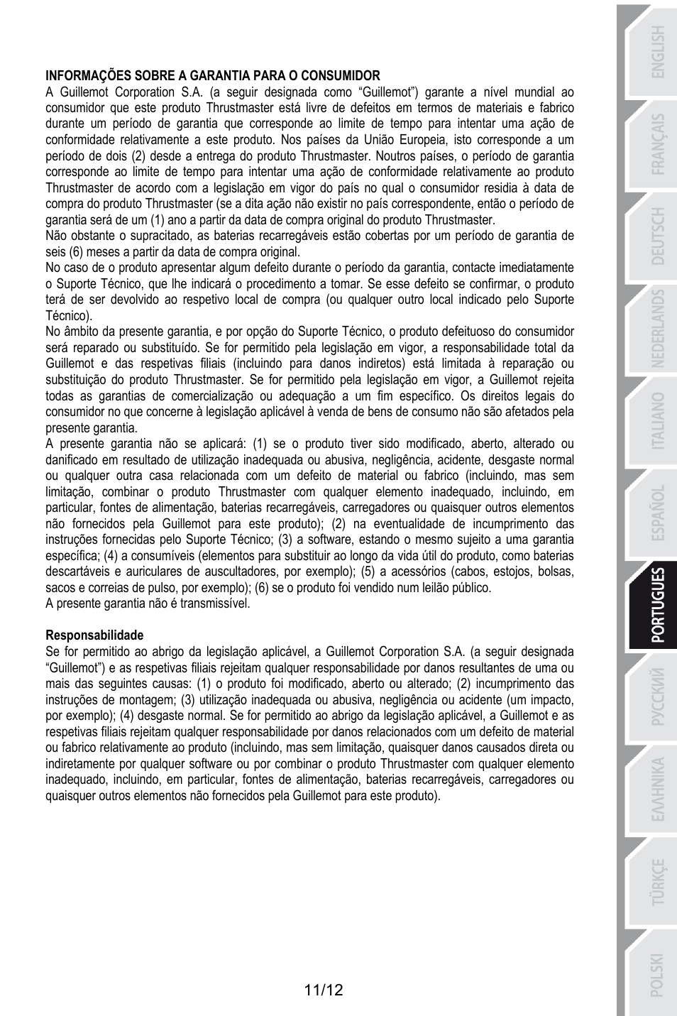 Informações sobre a garantia para o consumidor, A presente garantia não é transmissível, Responsabilidade | 200bresponsabilidade | Thrustmaster T.Flight HOTAS X User Manual | Page 84 / 145