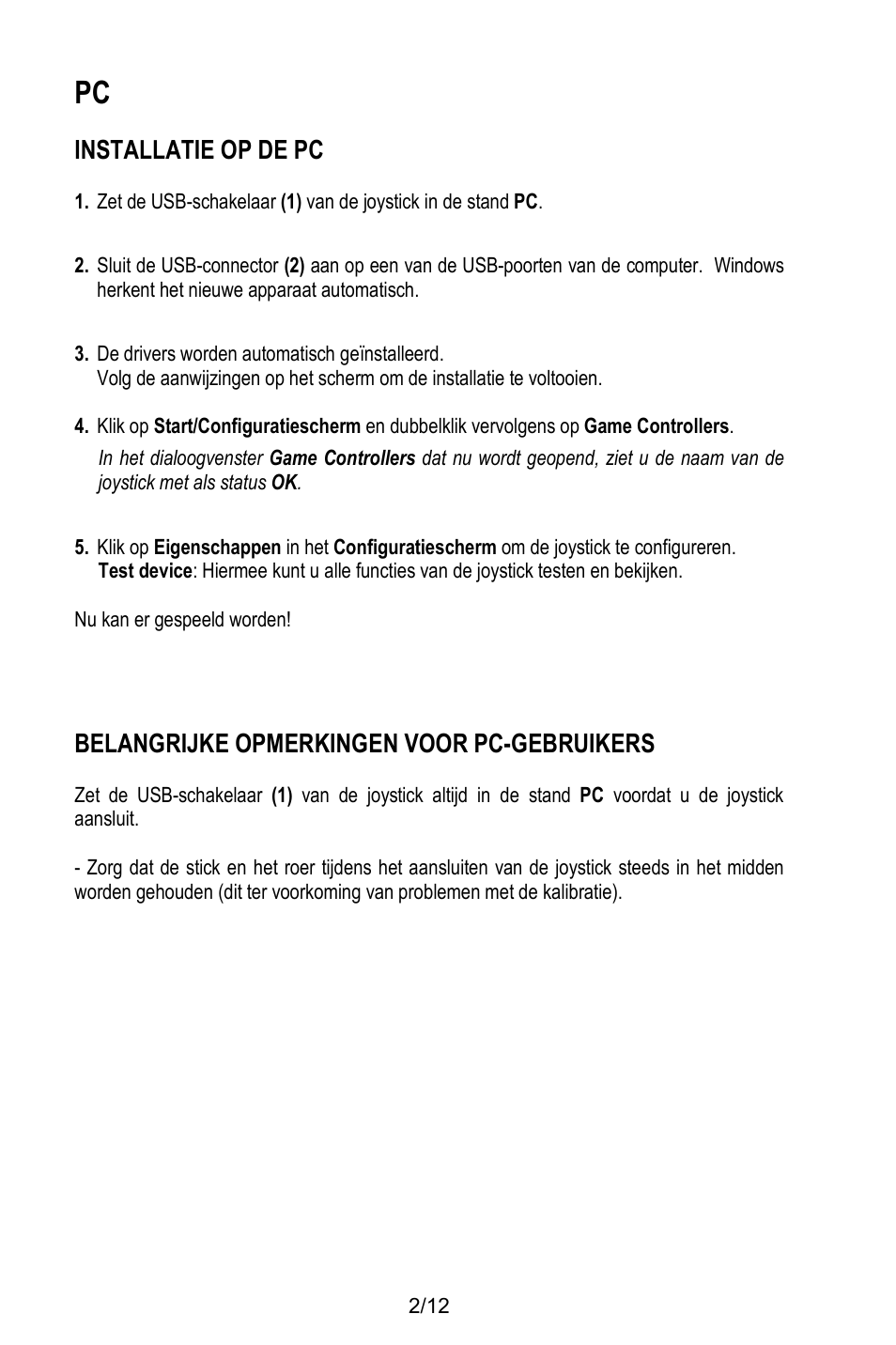 Installatie op de pc, Belangrijke opmerkingen voor pc-gebruikers | Thrustmaster T.Flight Stick X User Manual | Page 39 / 85