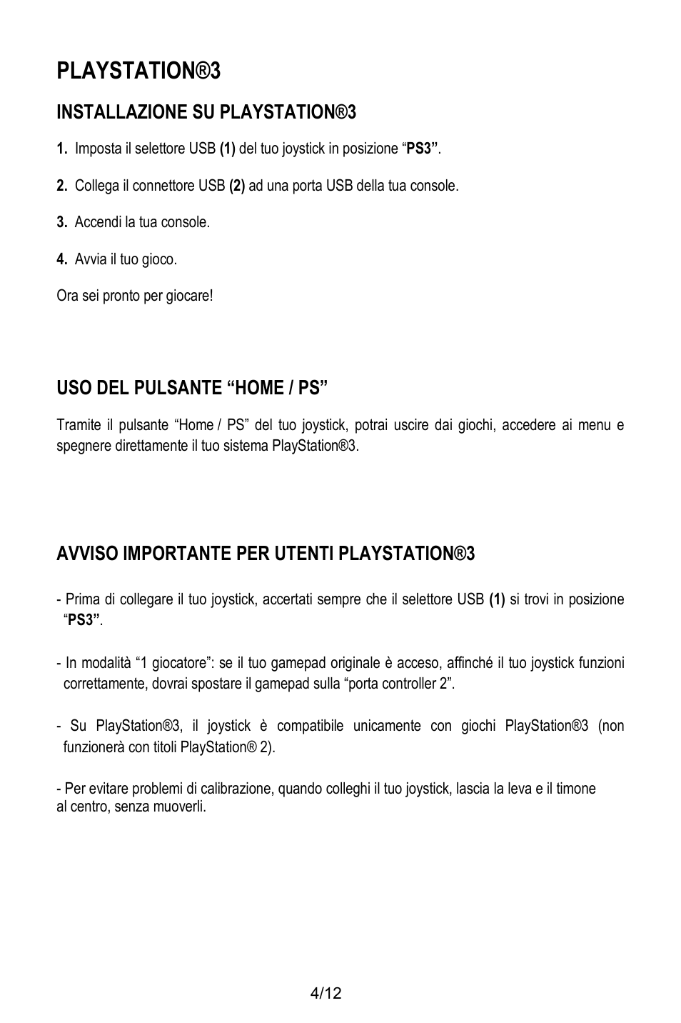 Playstation®3, Installazione su playstation®3, Uso del pulsante “home / ps | Avviso importante per utenti playstation®3 | Thrustmaster T.Flight Stick X User Manual | Page 53 / 85