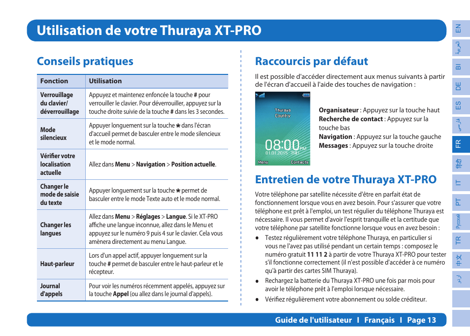 Utilisation de votre thuraya xt-pro, Conseils pratiques, Raccourcis par défaut | Entretien de votre thuraya xt-pro | Thuraya XT-PRO User Manual | Page 100 / 206