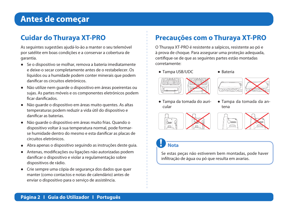 Antes de começar, Cuidar do thuraya xt-pro, Precauções com o thuraya xt-pro | Thuraya XT-PRO User Manual | Page 131 / 206