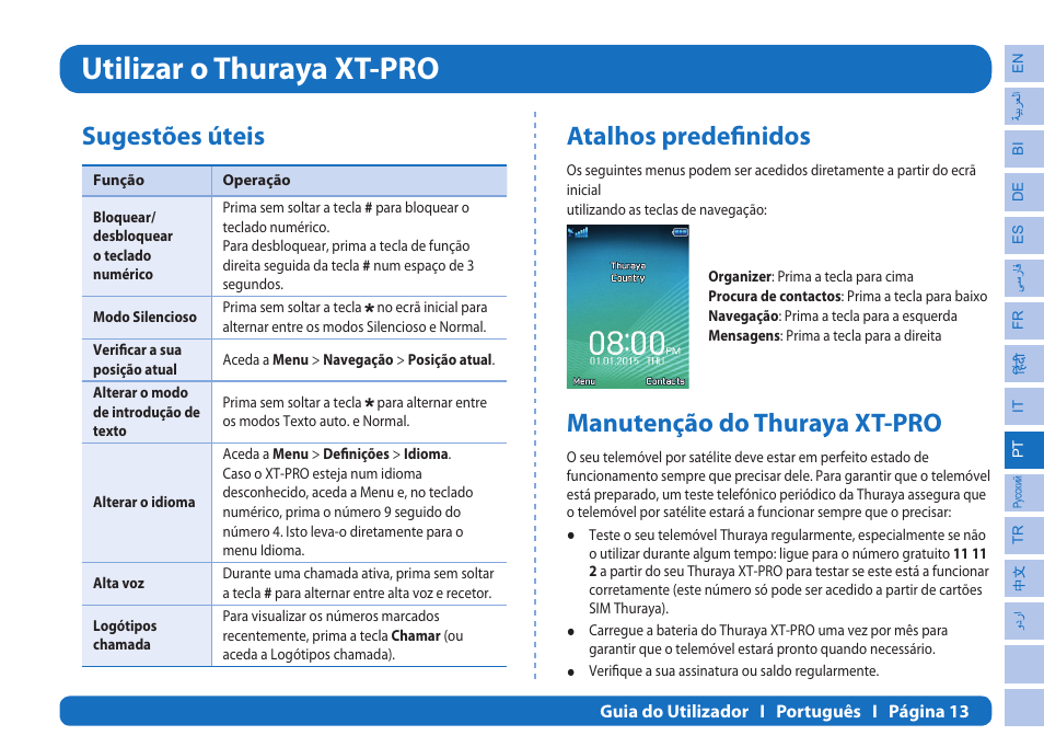 Utilizar o thuraya xt-pro, Sugestões úteis, Atalhos predefinidos | Manutenção do thuraya xt-pro | Thuraya XT-PRO User Manual | Page 142 / 206