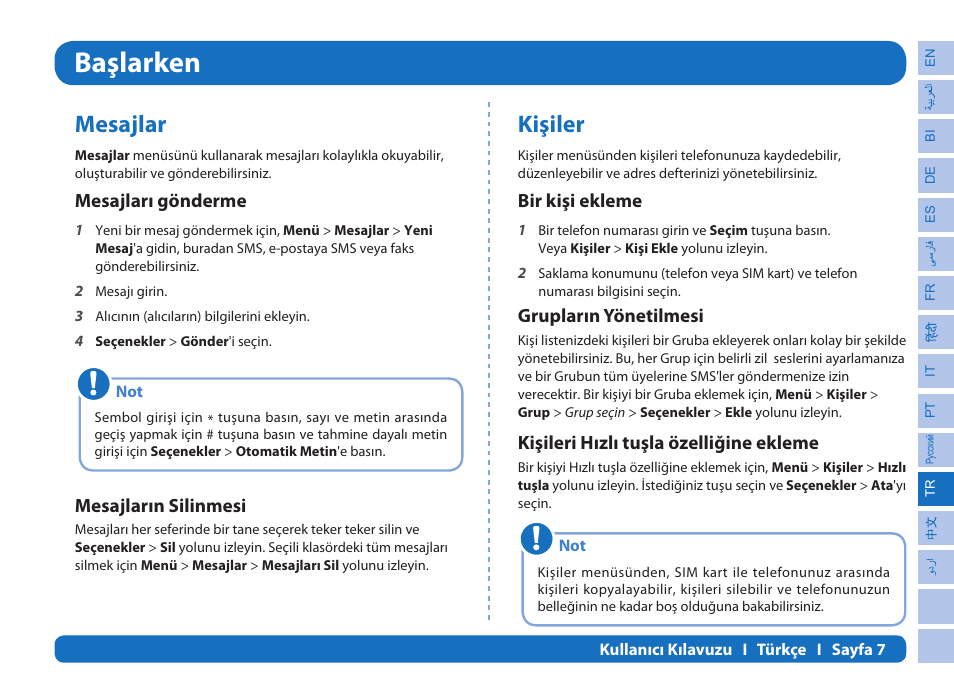 Başlarken, Mesajlar, Kişiler | Mesajları gönderme, Mesajların silinmesi, Bir kişi ekleme, Grupların yönetilmesi, Kişileri hızlı tuşla özelliğine ekleme | Thuraya XT-PRO User Manual | Page 164 / 206