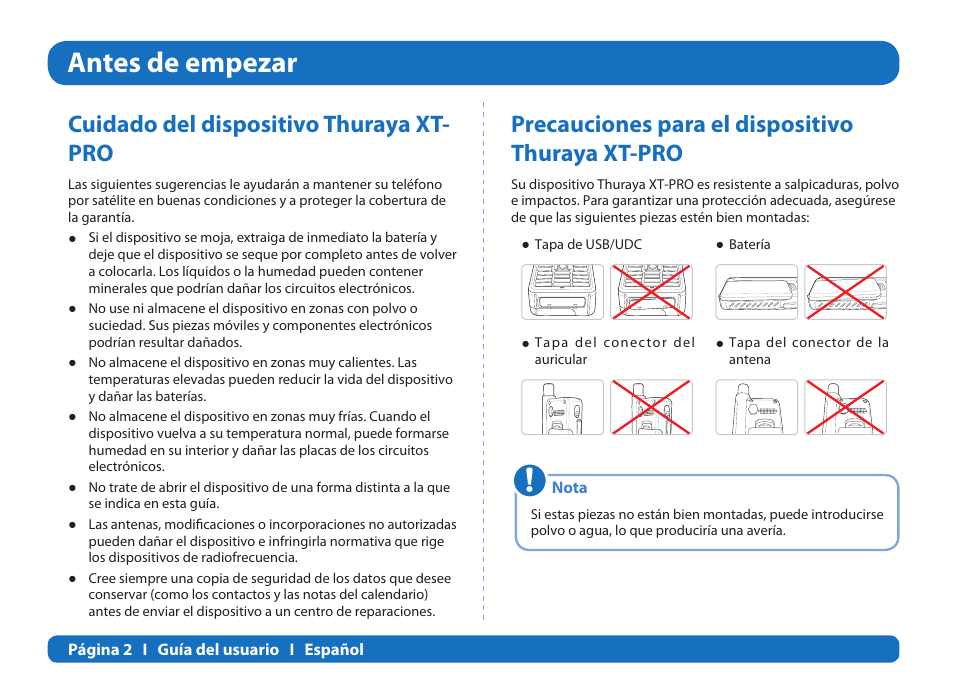 Antes de empezar, Cuidado del dispositivo thuraya xt- pro, Precauciones para el dispositivo thuraya xt-pro | Thuraya XT-PRO User Manual | Page 61 / 206