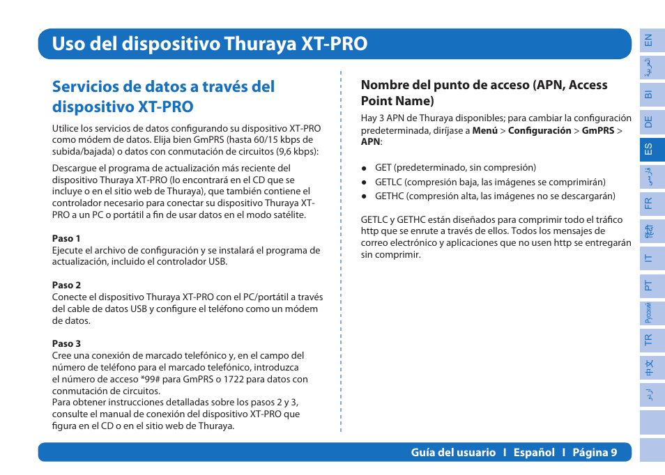Uso del dispositivo thuraya xt-pro, Servicios de datos a través del dispositivo xt-pro | Thuraya XT-PRO User Manual | Page 68 / 206
