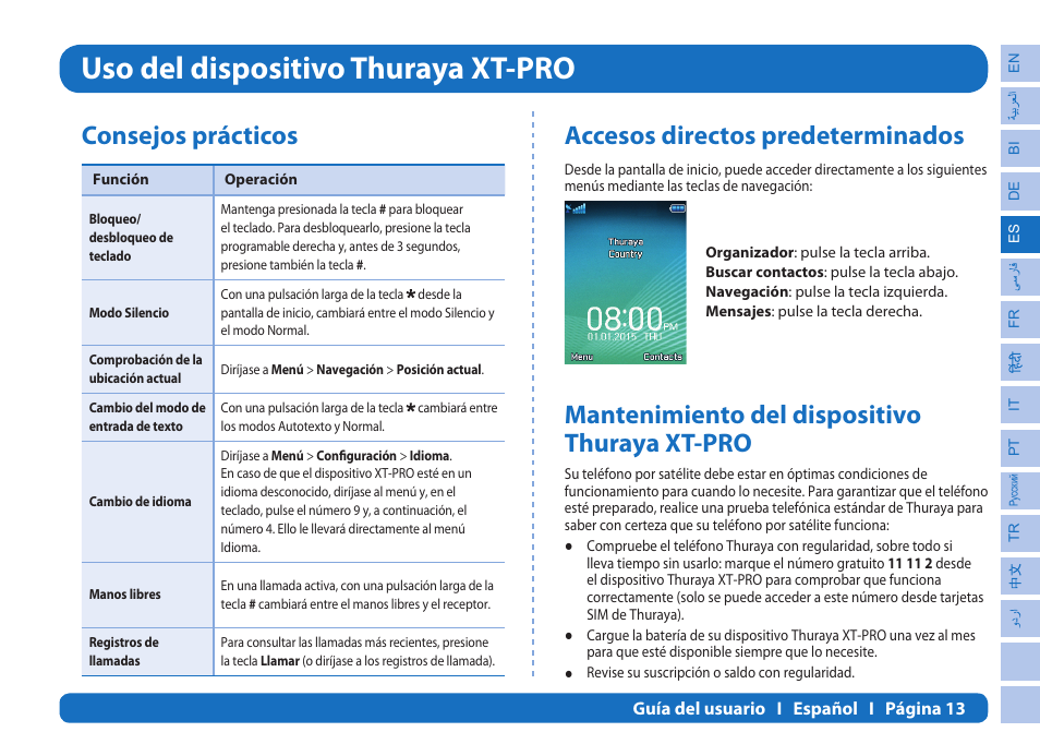 Uso del dispositivo thuraya xt-pro, Consejos prácticos, Accesos directos predeterminados | Mantenimiento del dispositivo thuraya xt-pro | Thuraya XT-PRO User Manual | Page 72 / 206