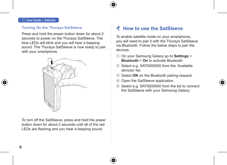 How to use the satsleeve | Thuraya SatSleeve for Android User Manual | Page 8 / 18