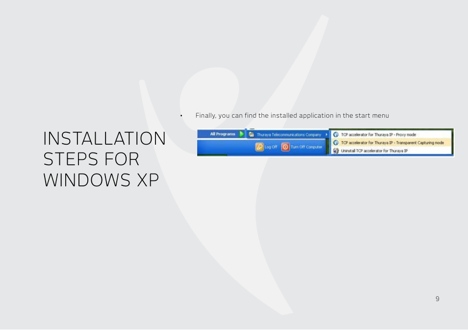 Installation steps for windows xp | Thuraya IP User Manual | Page 10 / 21