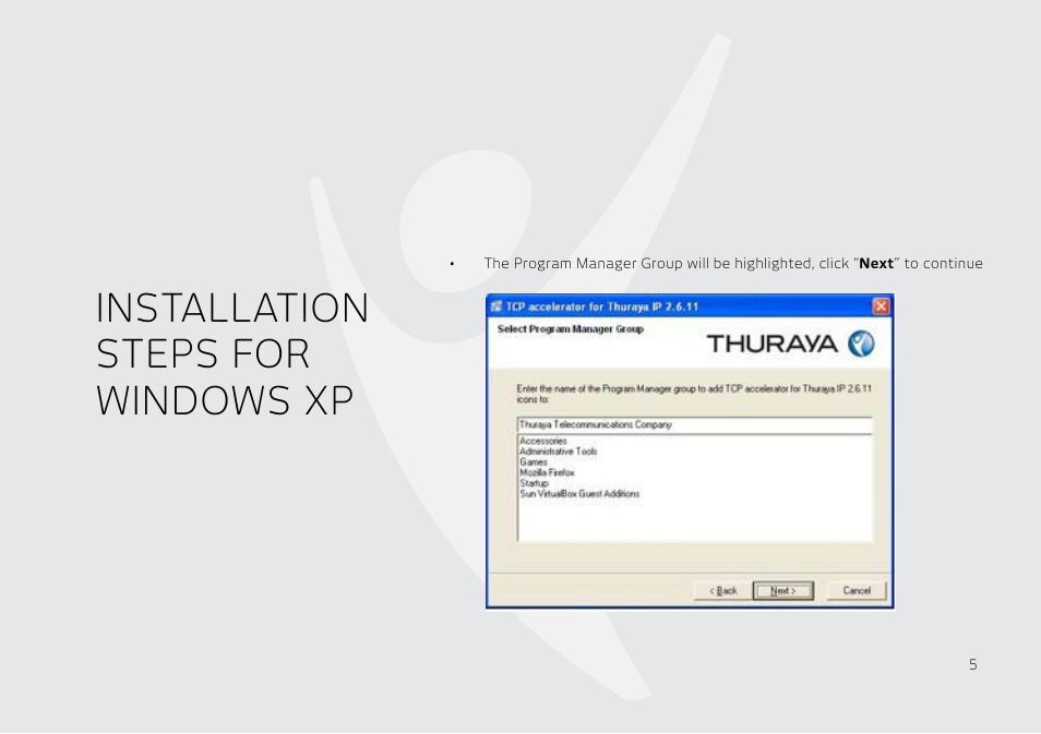 Installation steps for windows xp | Thuraya IP User Manual | Page 6 / 21