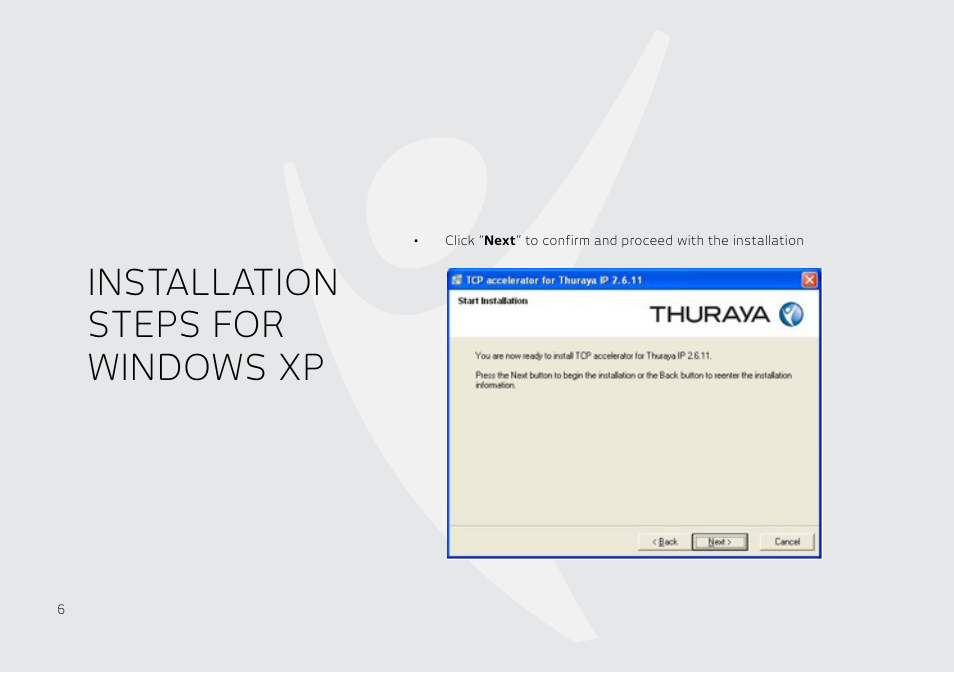 Installation steps for windows xp | Thuraya IP User Manual | Page 7 / 21