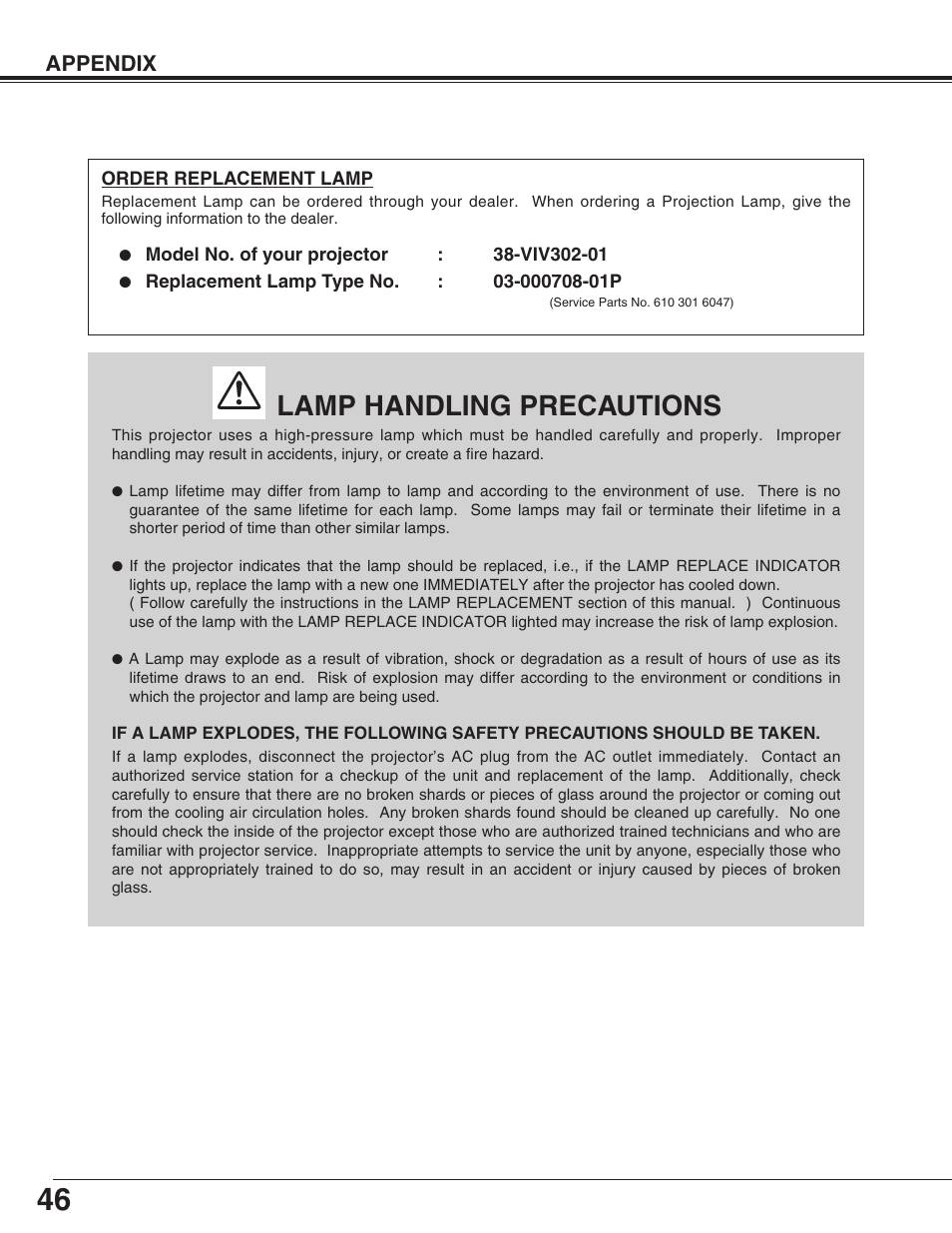Lamp handling precautions, Appendix | Christie Digital Systems 38-VIV302-01 User Manual | Page 46 / 52
