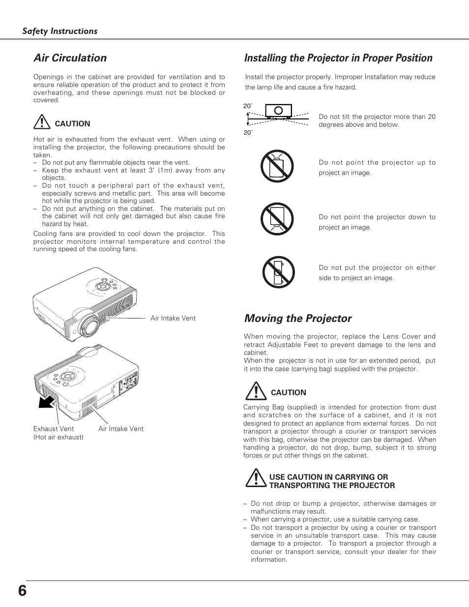 Air circulation, Installing the projector in, Moving the projector | Installing the projector in proper position | Christie Digital Systems 38-VIV208-03 User Manual | Page 6 / 64