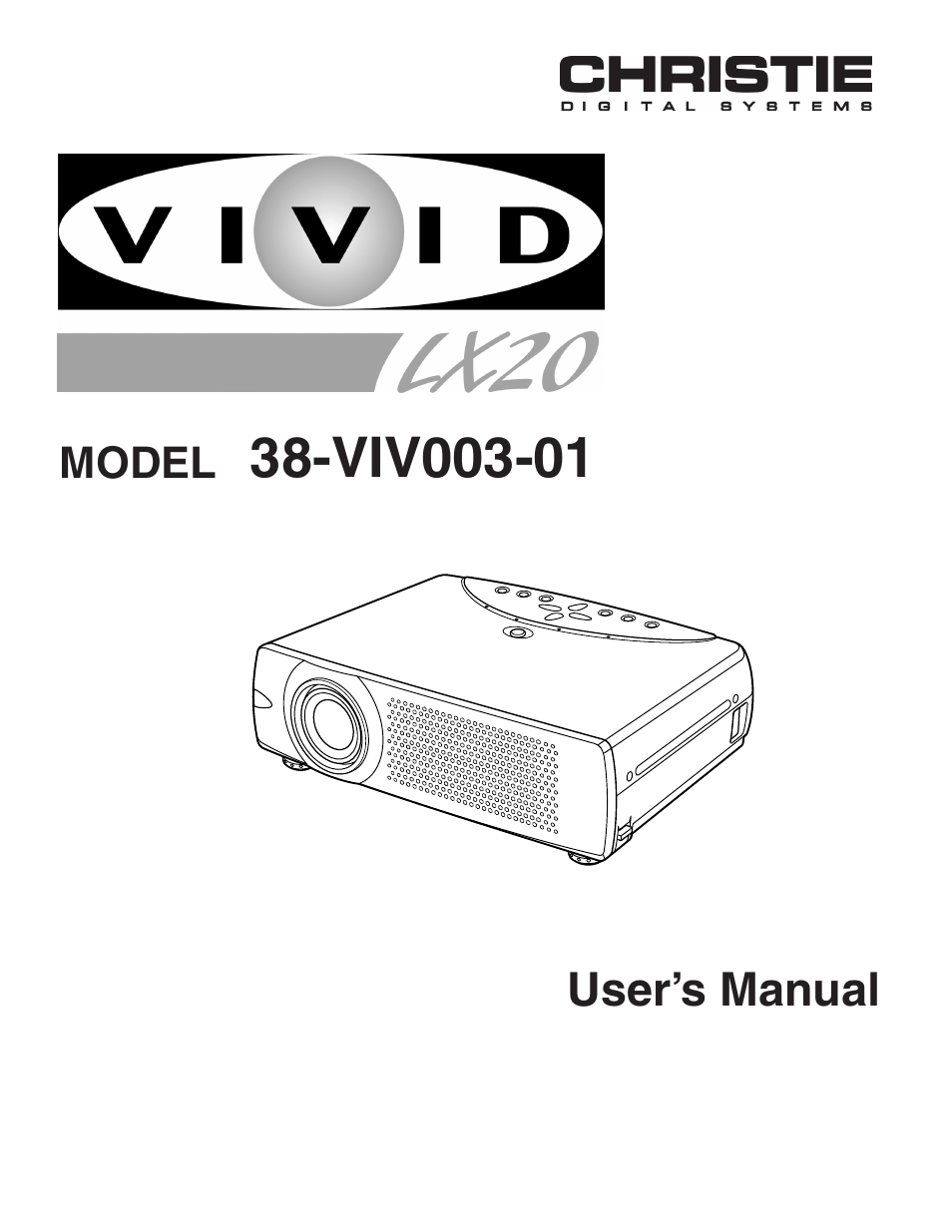 Christie Digital Systems 38-VIV003-01 User Manual | 44 pages