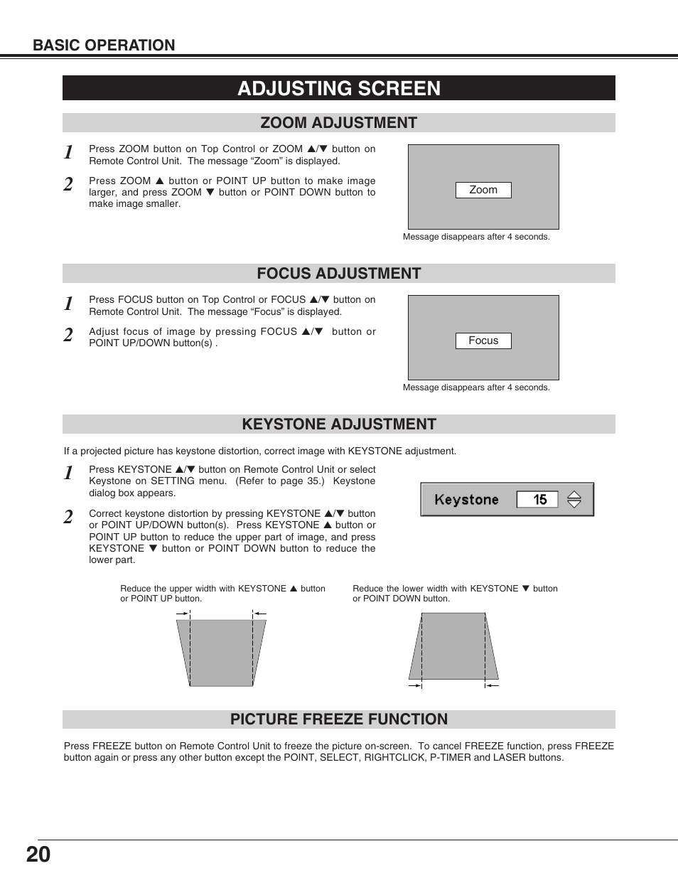 Adjusting screen, Picture freeze function keystone adjustment, Basic operation | Zoom adjustment focus adjustment | Christie Digital Systems 38-VIV003-01 User Manual | Page 20 / 44