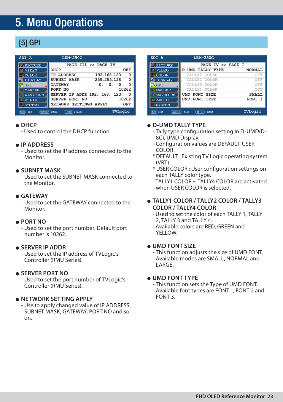 Menu operations, 5] gpi, Dhcp | Ip address, Subnet mask, Gateway, Port no, Server ip addr, Server port no, Network setting apply | TVLogic LEM-250C User Manual | Page 23 / 44