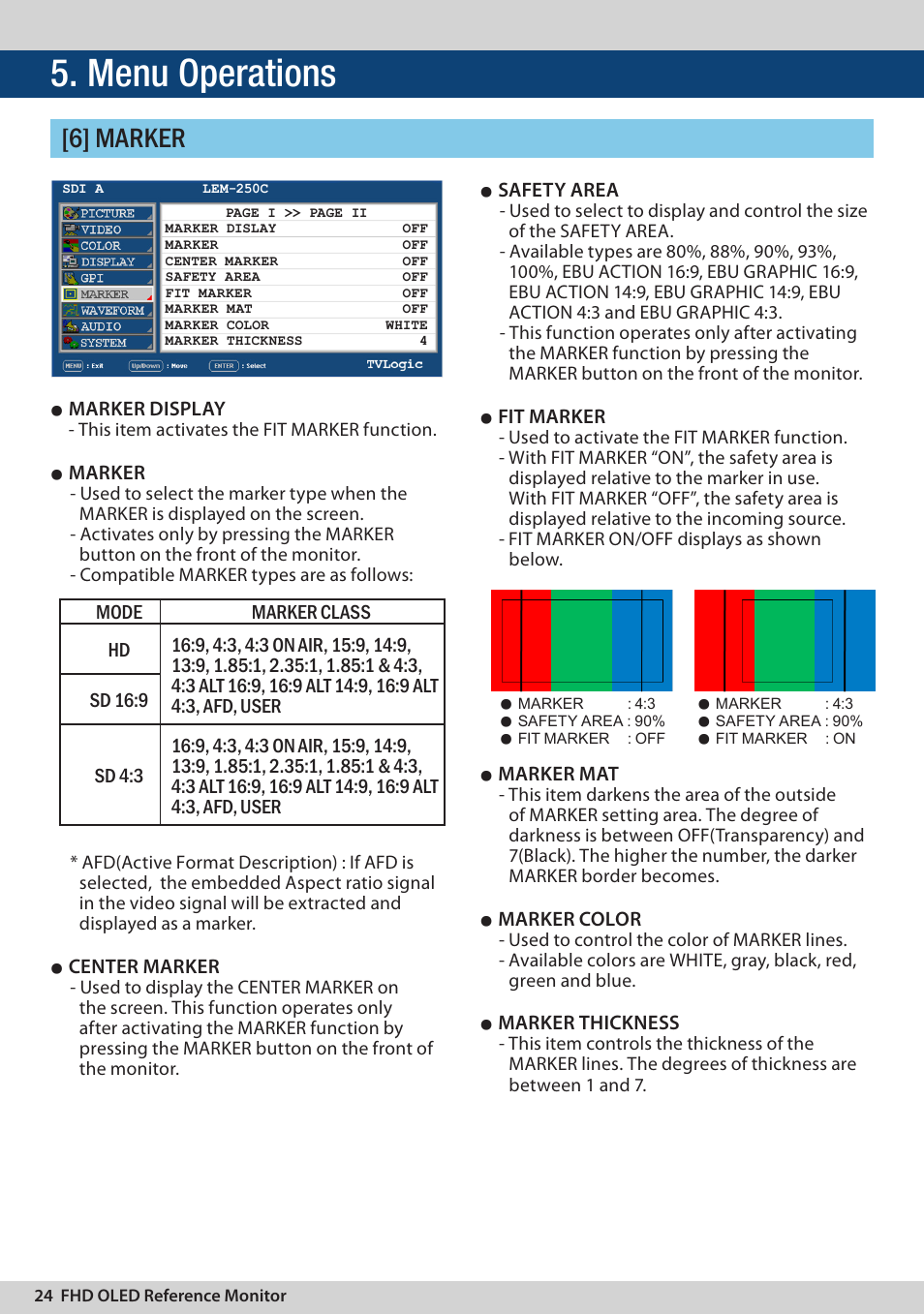 Menu operations, 6] marker, Marker display | Marker, Center marker, Safety area, Fit marker, Marker mat, Marker color, Marker thickness | TVLogic LEM-250C User Manual | Page 24 / 44