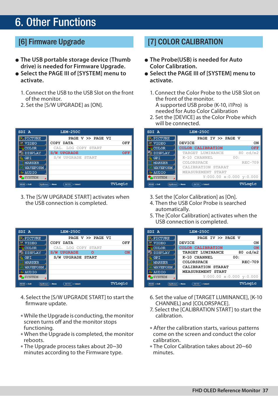 Other functions, 6] firmware upgrade [7] color calibration, Select the page iii of [system] menu to activate | TVLogic LEM-250C User Manual | Page 37 / 44