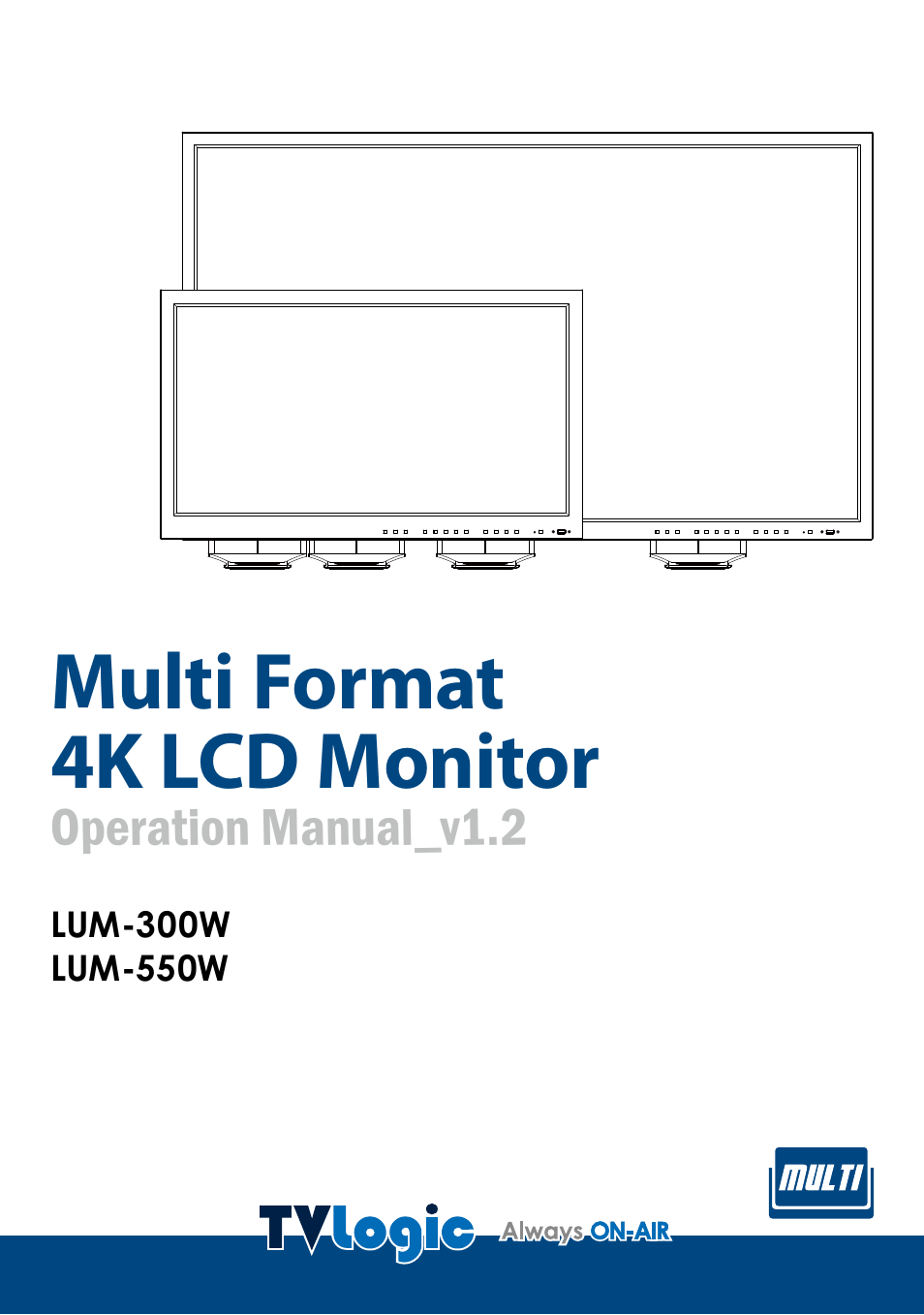 TVLogic LUM-300W User Manual | 17 pages
