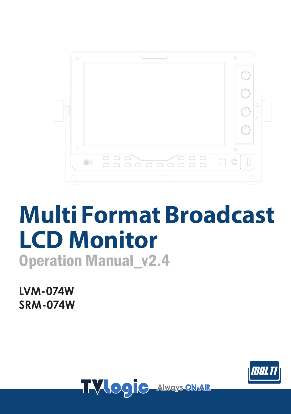 TVLogic LVM-074W User Manual | 36 pages