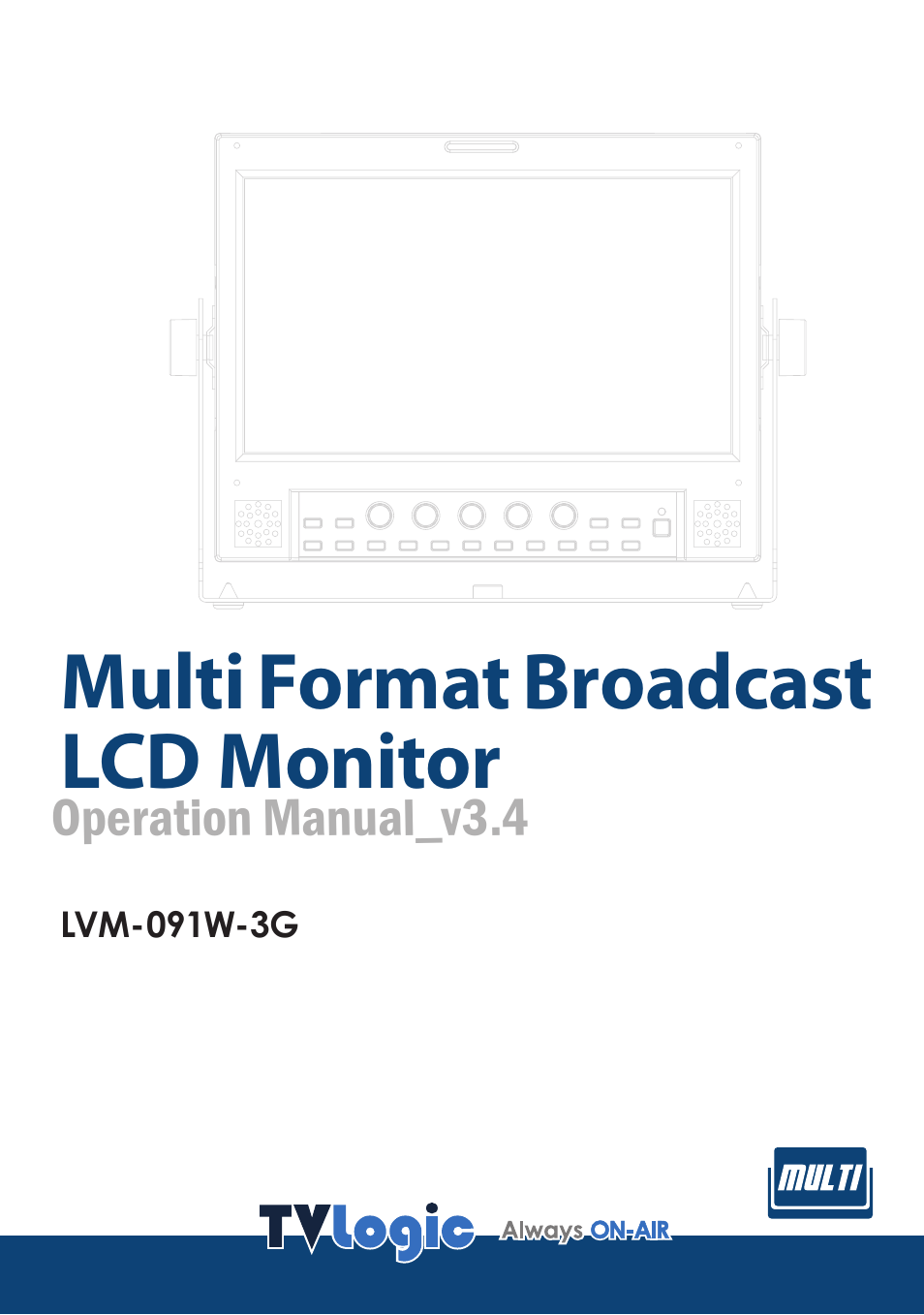 TVLogic LVM-091W-3G User Manual | 40 pages