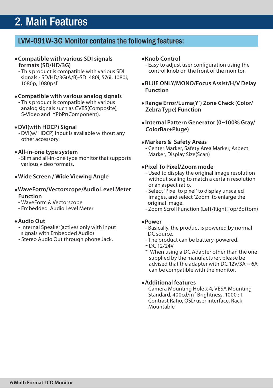 Main features | TVLogic LVM-091W-3G User Manual | Page 6 / 40
