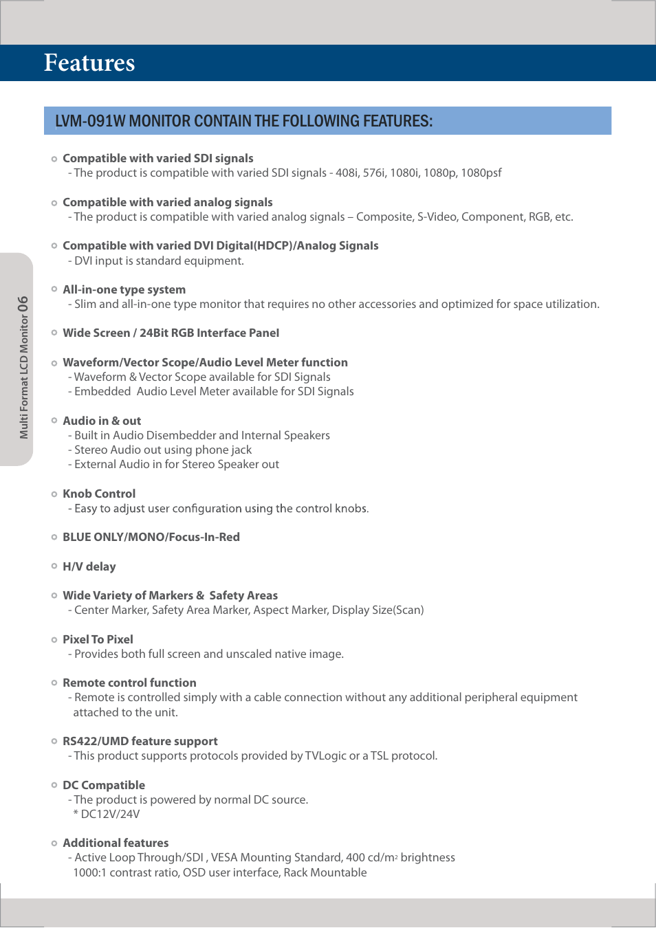 Features, Lvm-091w monitor contain the following features | TVLogic LVM-091W-M User Manual | Page 6 / 40