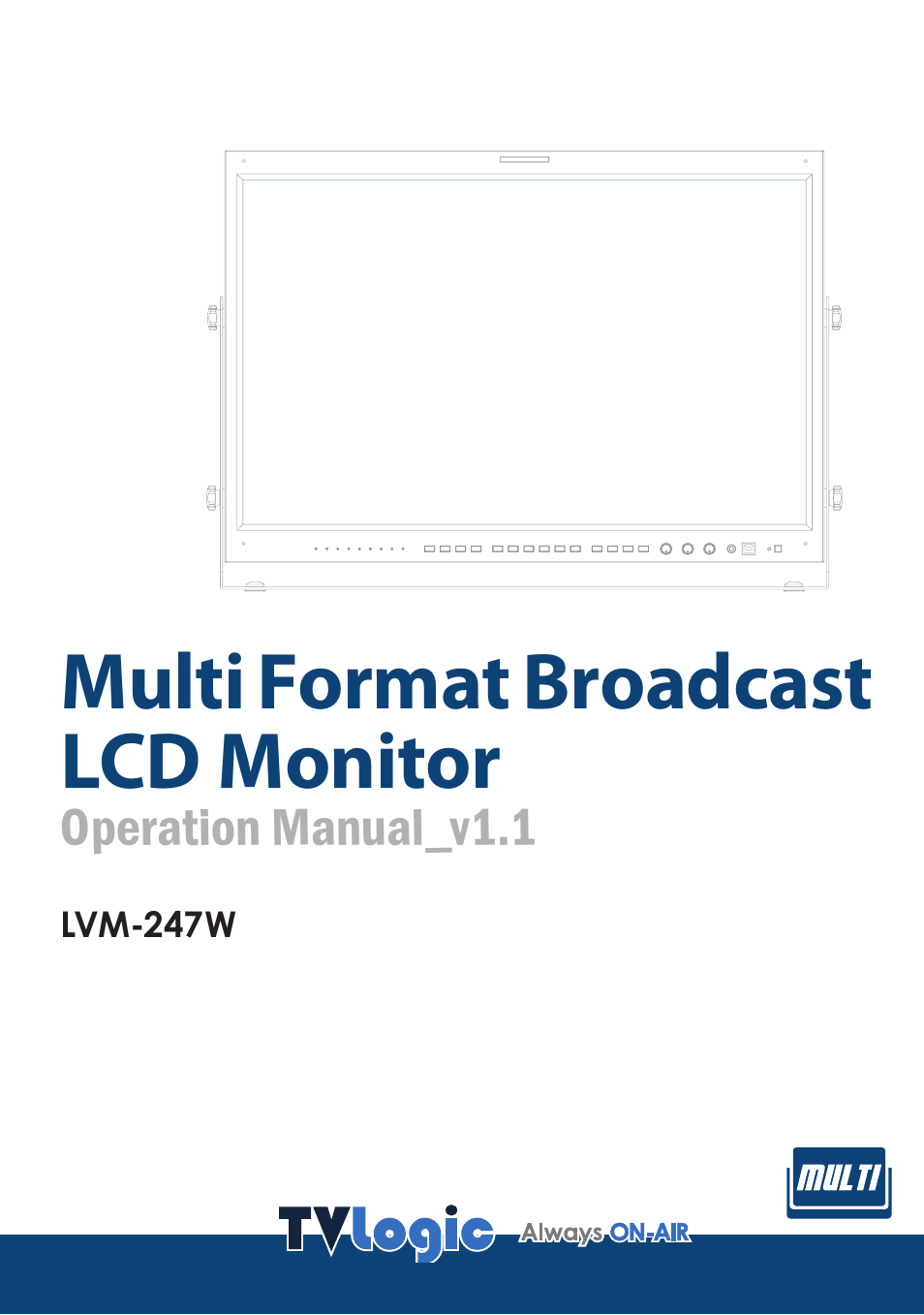 TVLogic LVM-247W User Manual | 40 pages