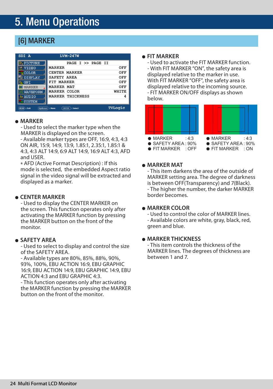 Menu operations, 6] marker, Marker | Center marker, Safety area, Fit marker, Marker mat, Marker color, Marker thickness | TVLogic LVM-247W User Manual | Page 24 / 40