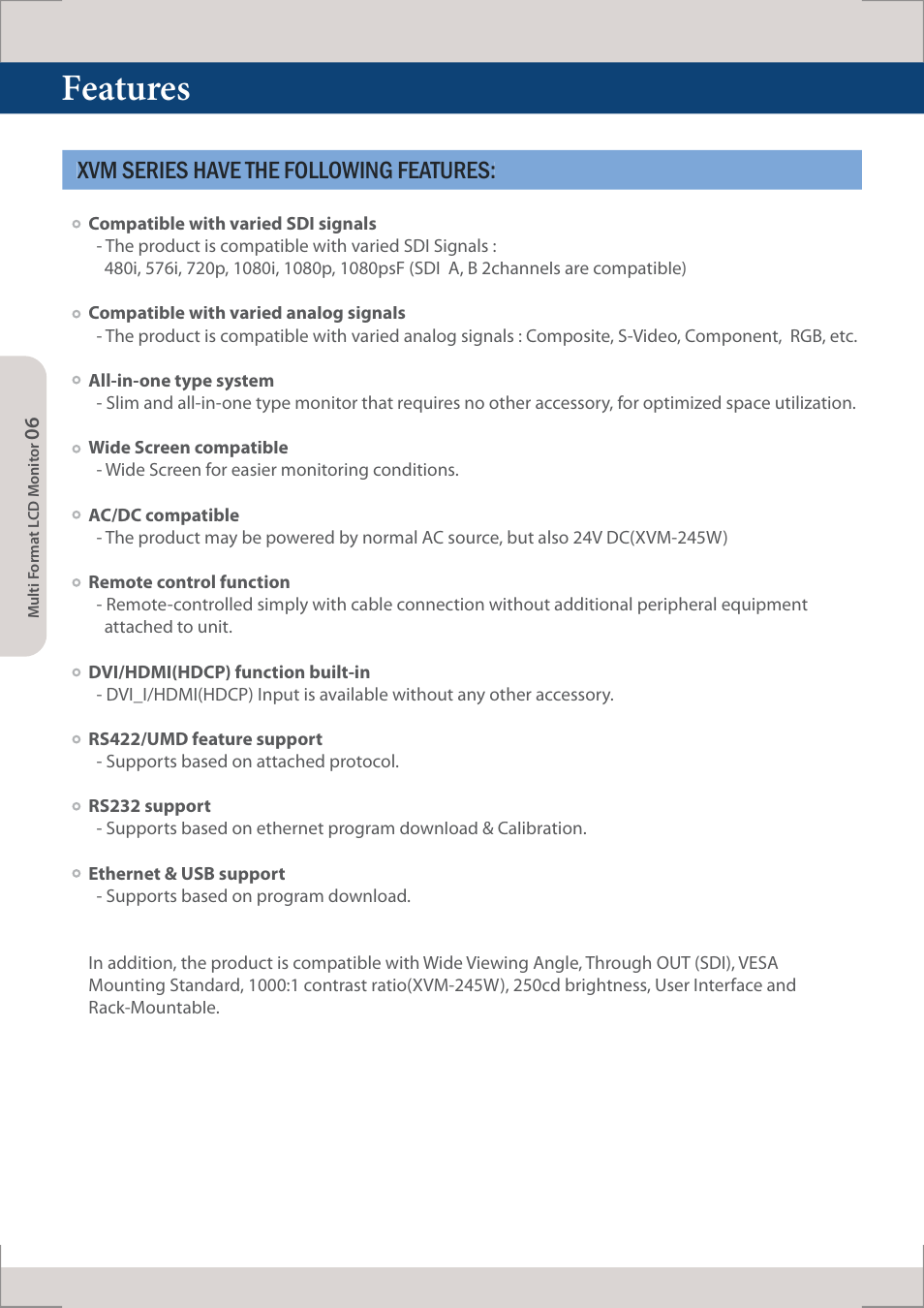 Features, Xvm series have the following features | TVLogic XVM-245W-N User Manual | Page 6 / 40