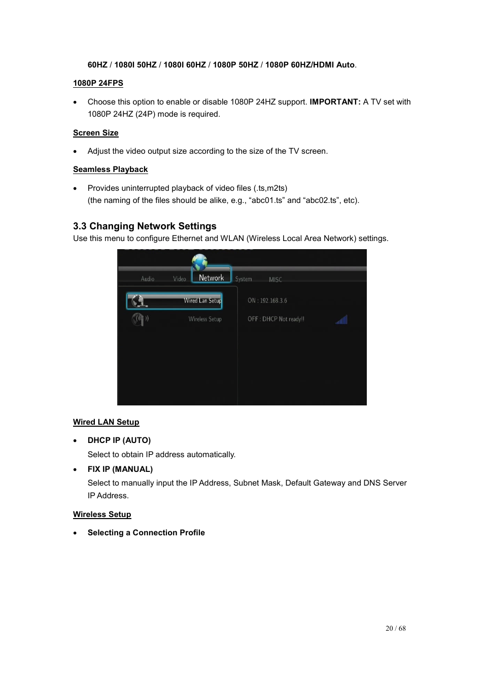 1080p 24fps, Screen size, Seamless playback | 3 changing network settings, Wired lan setup, Wireless setup | UEBO M200 Networked User Manual | Page 20 / 68