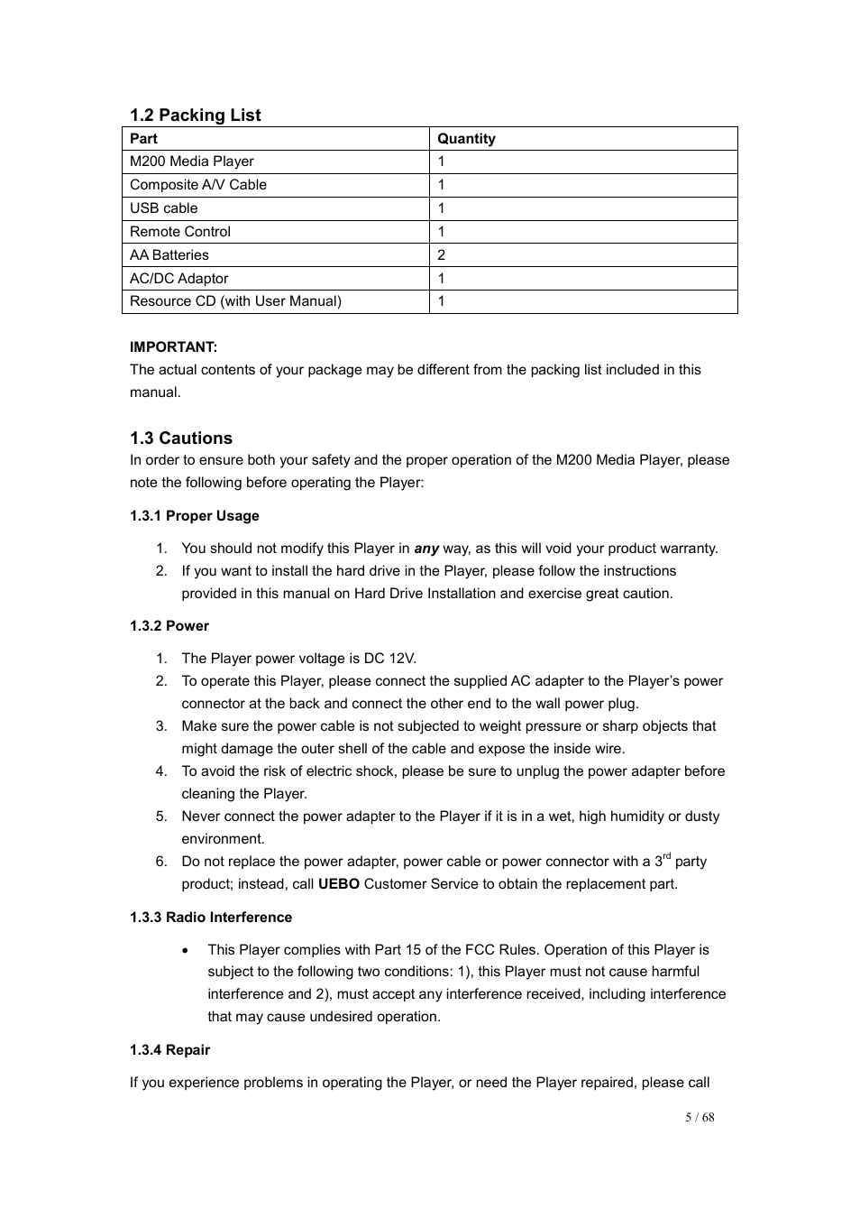 2 packing list, 3 cautions, 1 proper usage | 2 power, 3 radio interference, 4 repair | UEBO M200 Networked User Manual | Page 5 / 68