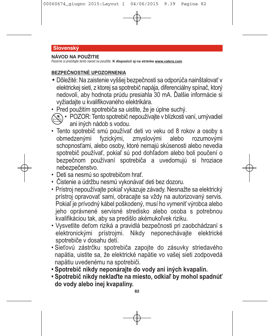 VALERA Swiss Power4ever 2400 W User Manual | Page 82 / 92