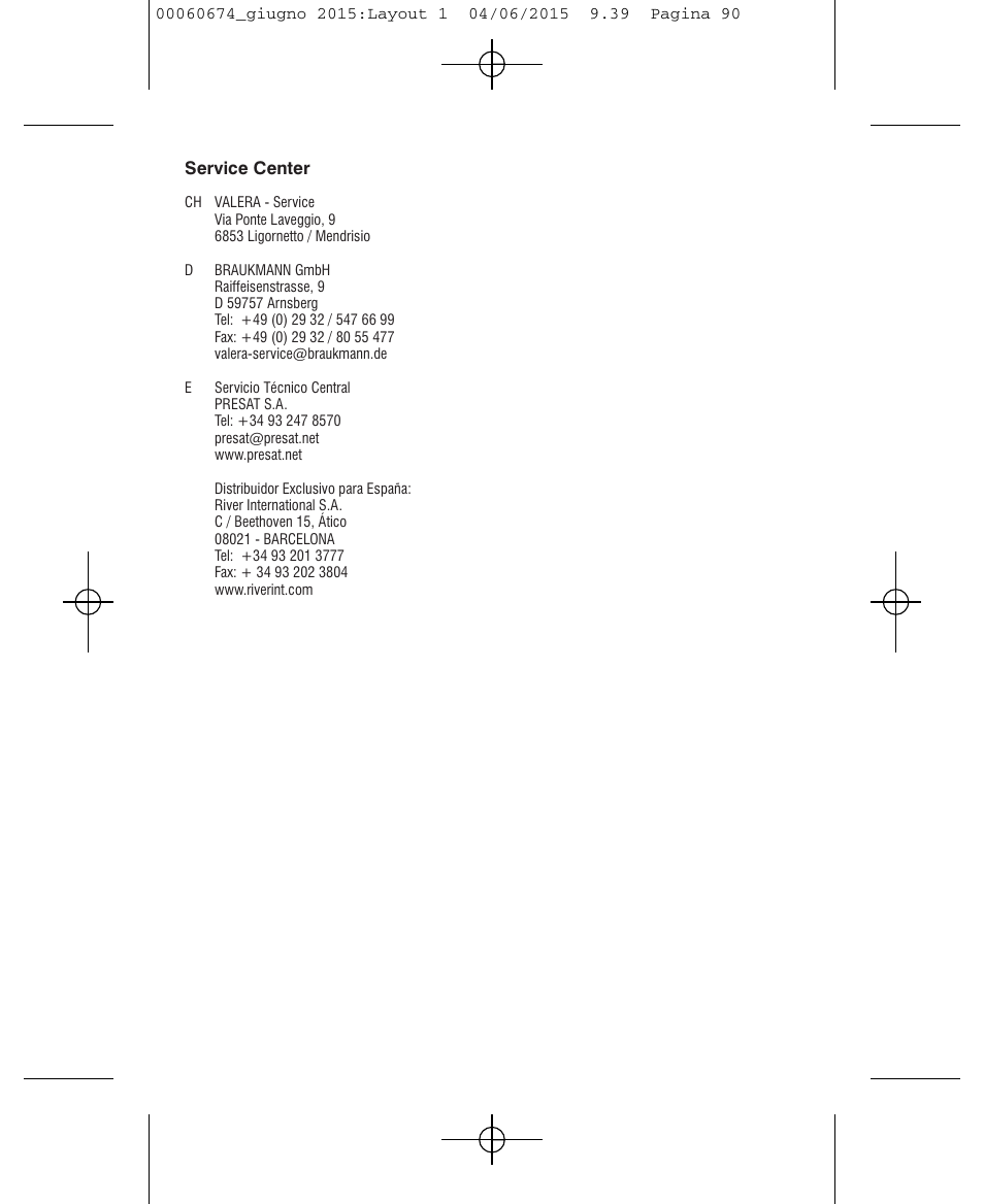 VALERA Swiss Power4ever 2400 W User Manual | Page 90 / 92