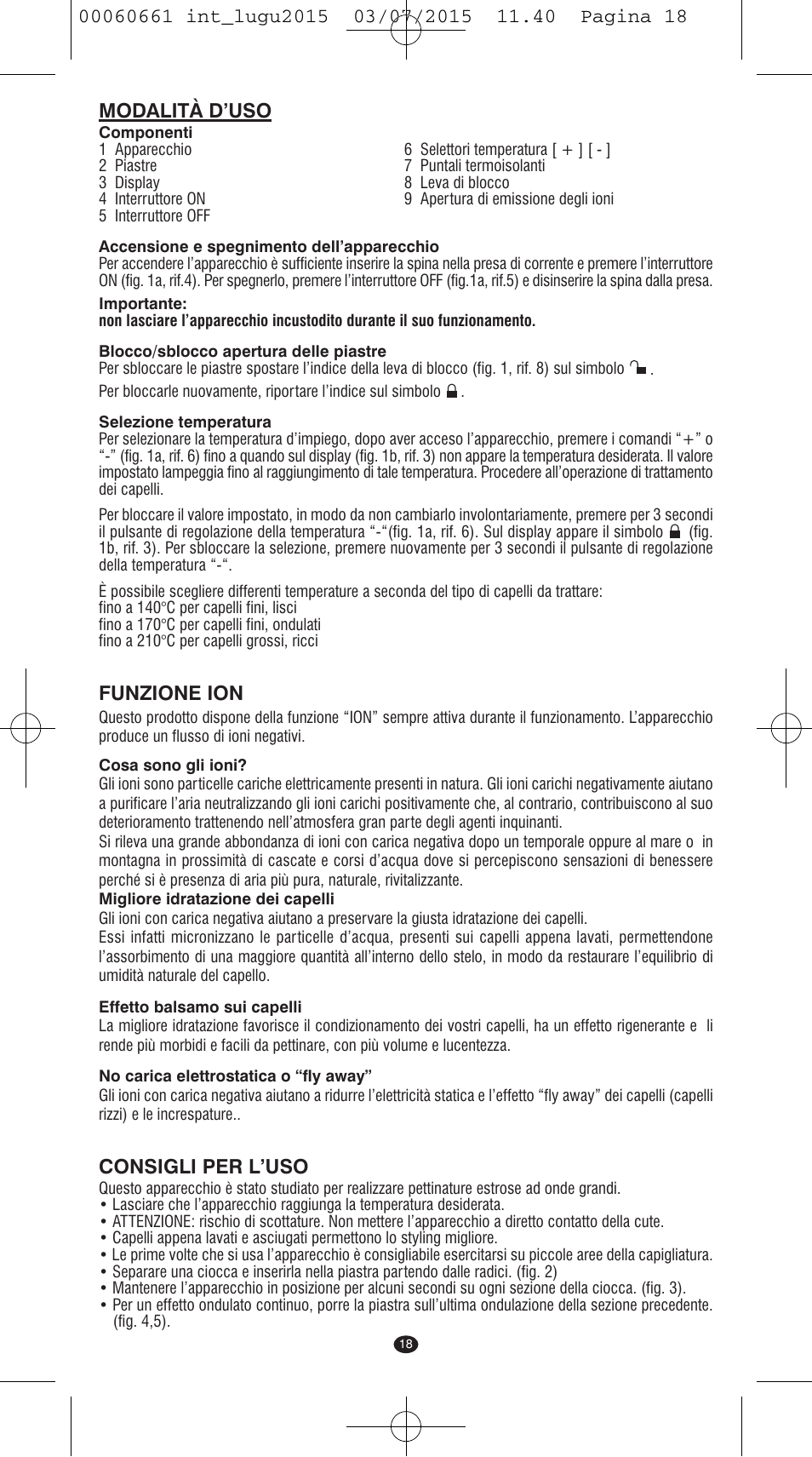 Modalità d’uso, Funzione ion, Consigli per l’uso | VALERA Wave Master Ionic User Manual | Page 16 / 94