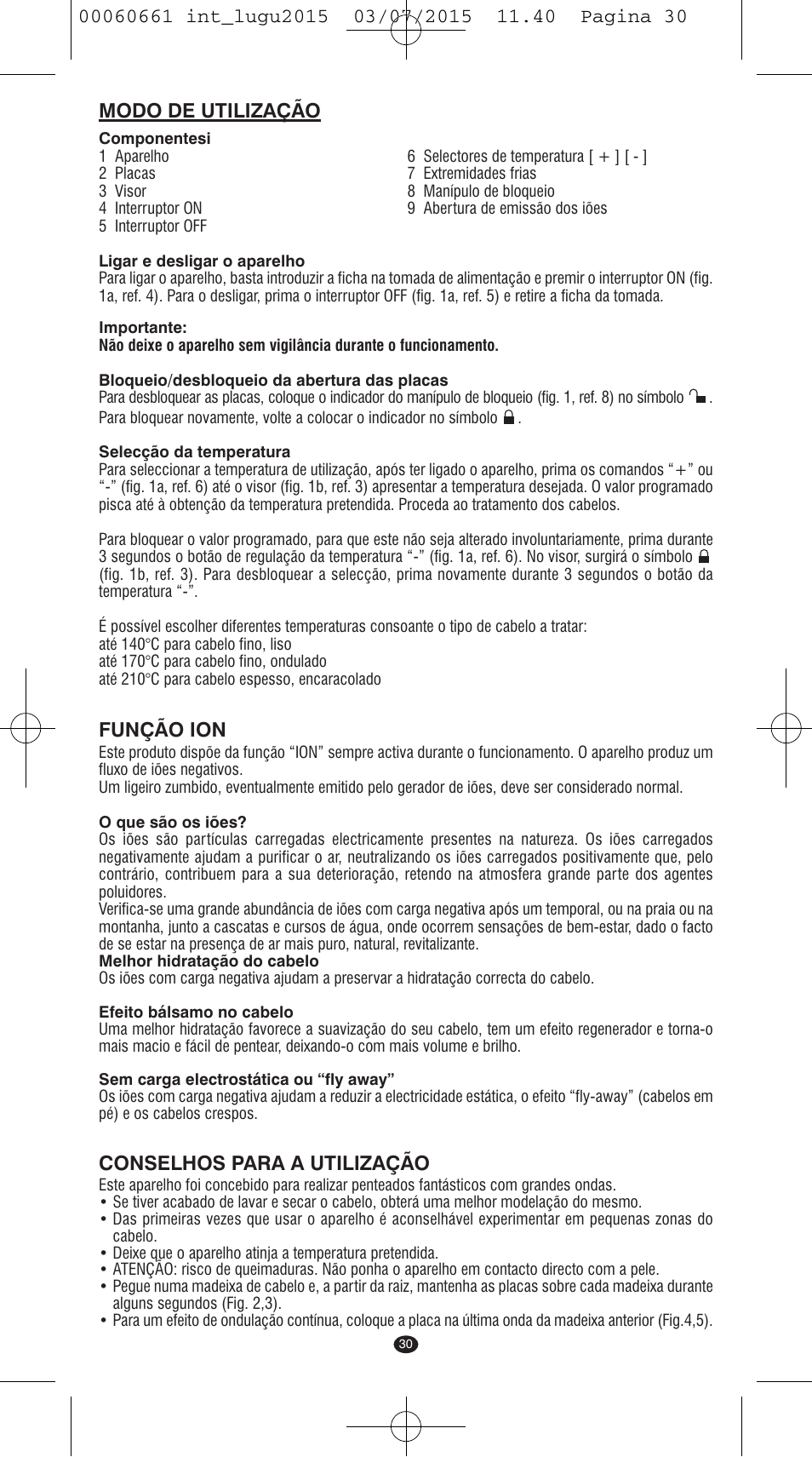 Modo de utilização, Função ion, Conselhos para a utilização | VALERA Wave Master Ionic User Manual | Page 28 / 94
