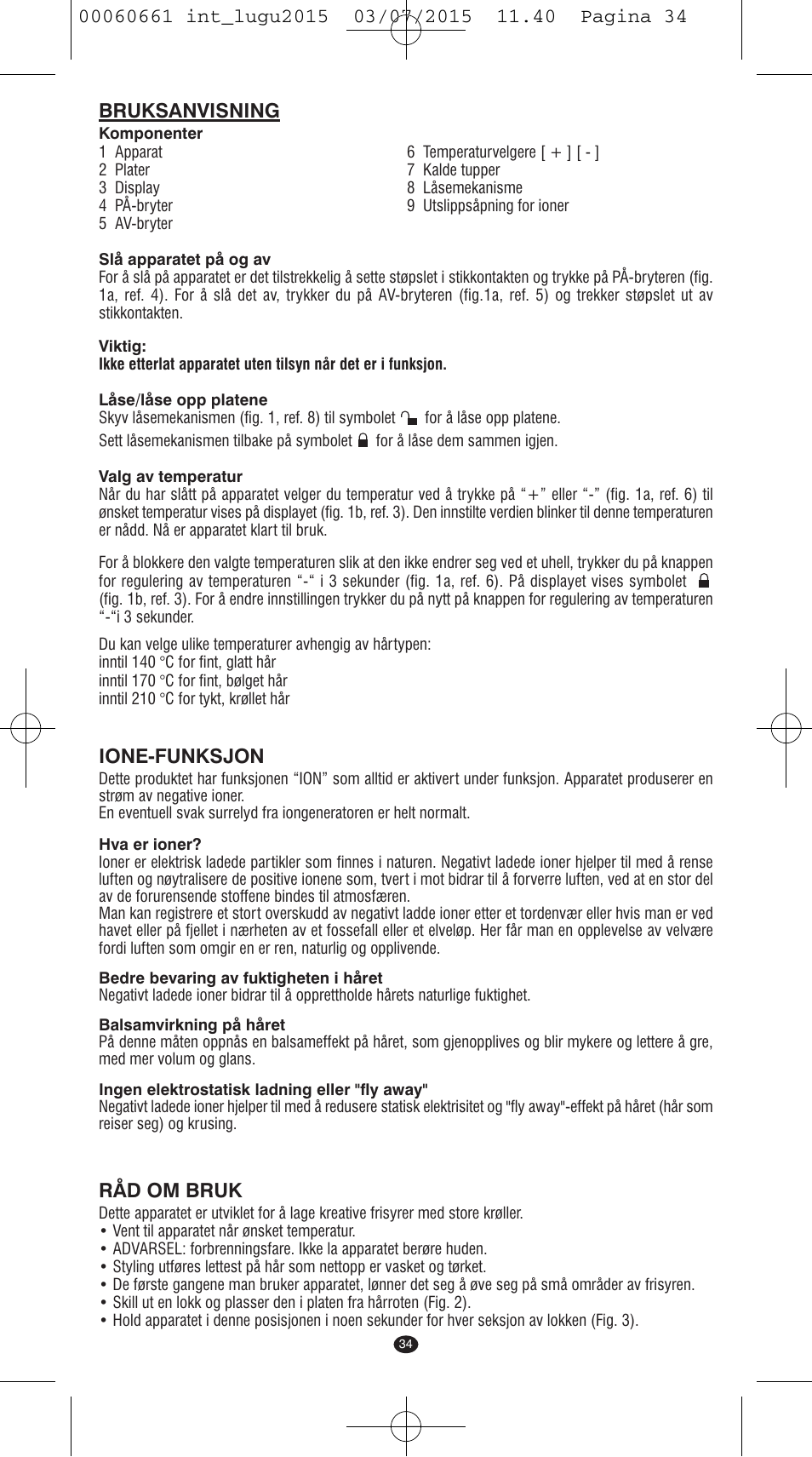 Bruksanvisning, Ione-funksjon, Råd om bruk | VALERA Wave Master Ionic User Manual | Page 32 / 94