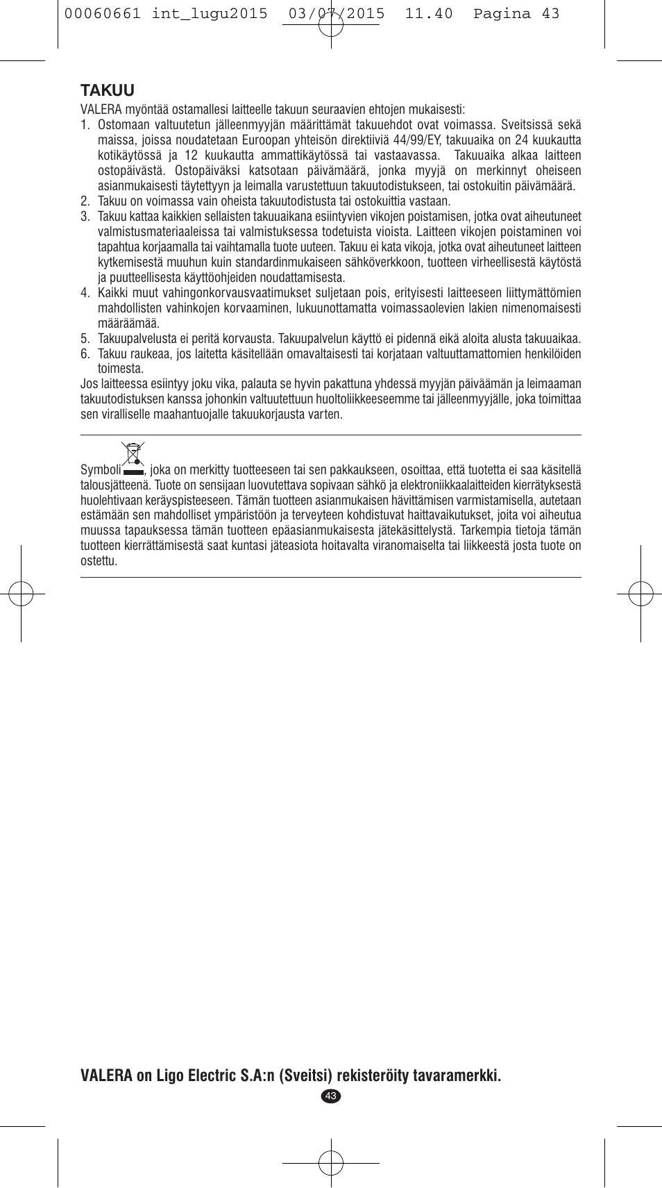 Takuu | VALERA Wave Master Ionic User Manual | Page 41 / 94