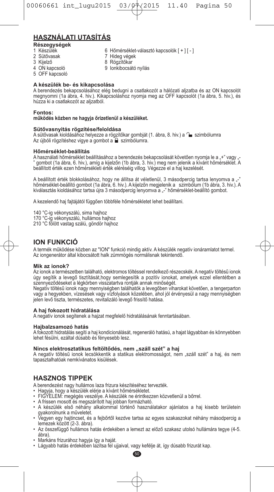 Használati utasítás, Ion funkció, Hasznos tippek | VALERA Wave Master Ionic User Manual | Page 48 / 94