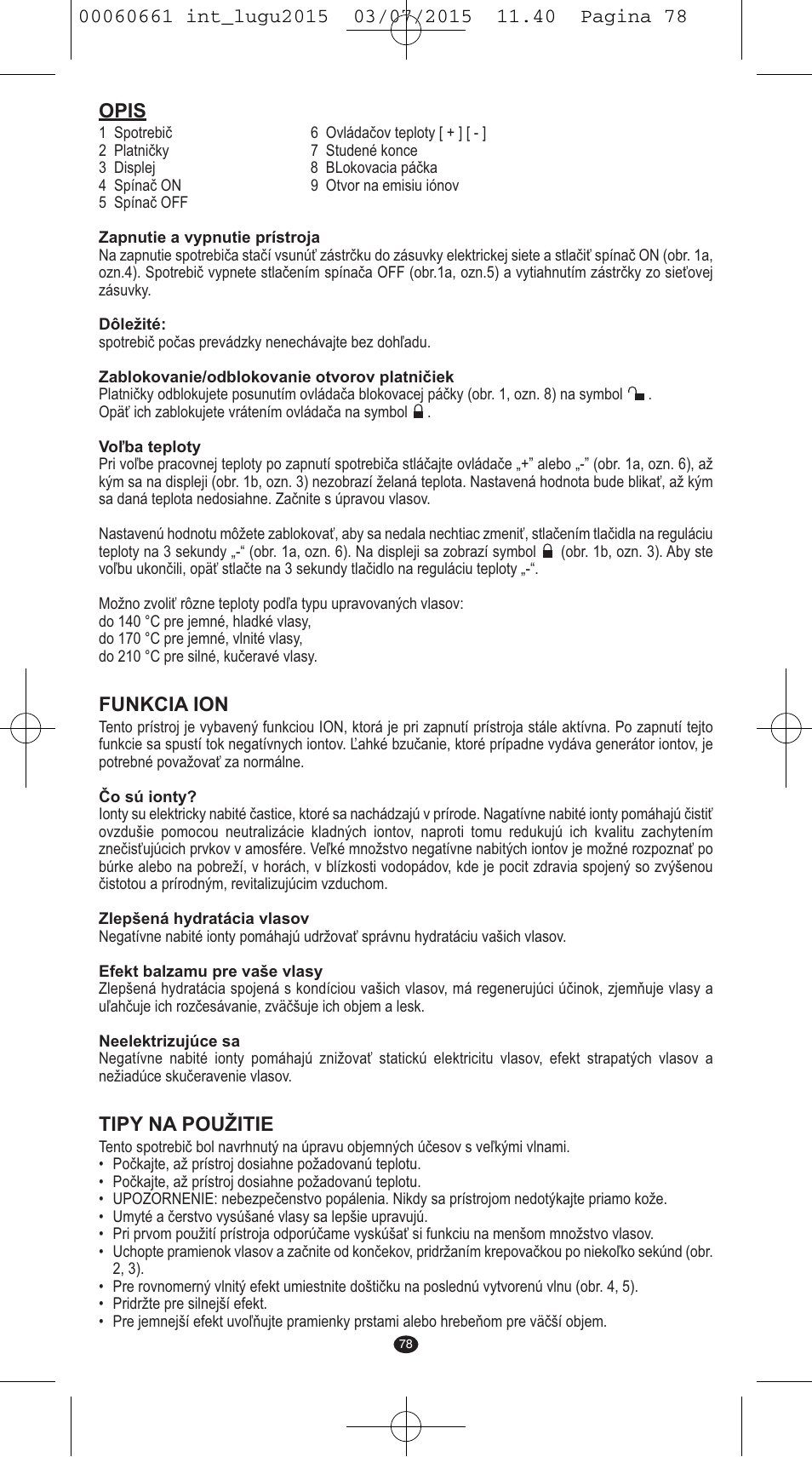 Opis, Funkcia ion, Tipy na použitie | VALERA Wave Master Ionic User Manual | Page 76 / 94