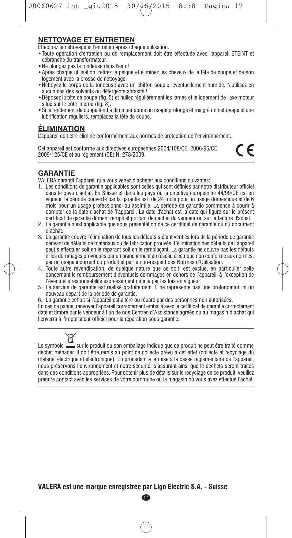 Nettoyage et entretien, Élimination, Garantie | VALERA X-MASTER User Manual | Page 13 / 98