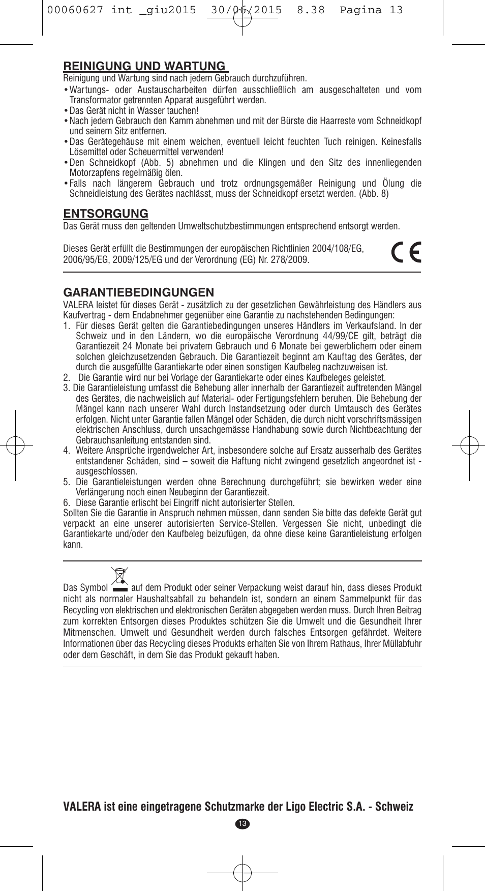 Entsorgung, Garantiebedingungen | VALERA X-MASTER User Manual | Page 9 / 98