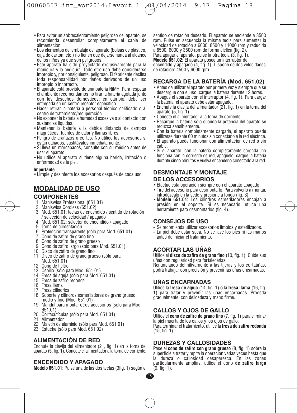 Modalidad de uso | VALERA ManiSwiss Professional User Manual | Page 16 / 82