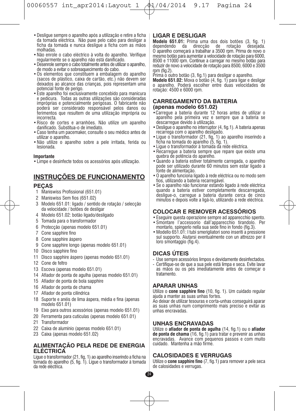 Instruções de funcionamento | VALERA ManiSwiss Professional User Manual | Page 22 / 82