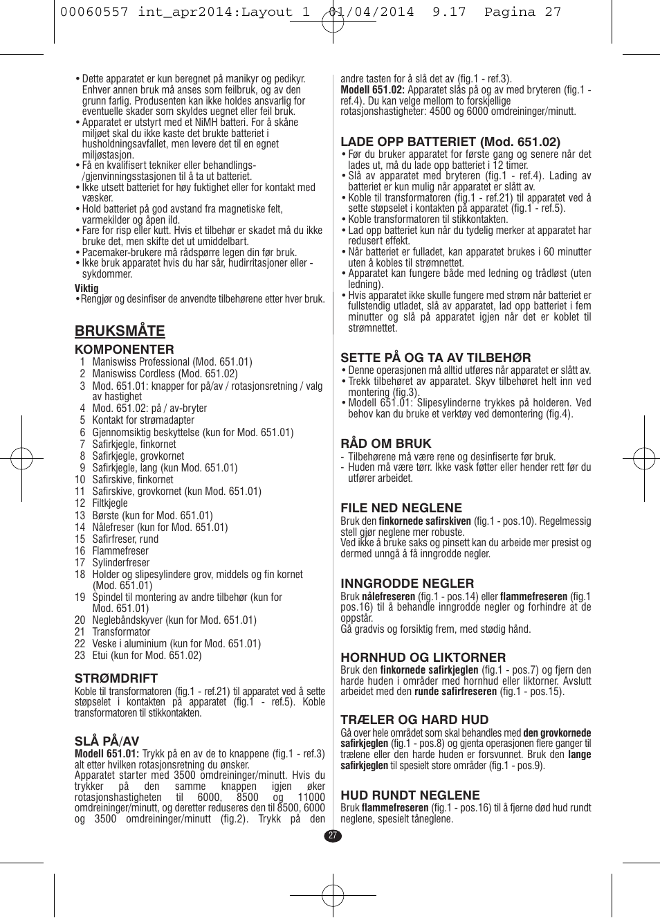 Bruksmåte | VALERA ManiSwiss Professional User Manual | Page 25 / 82