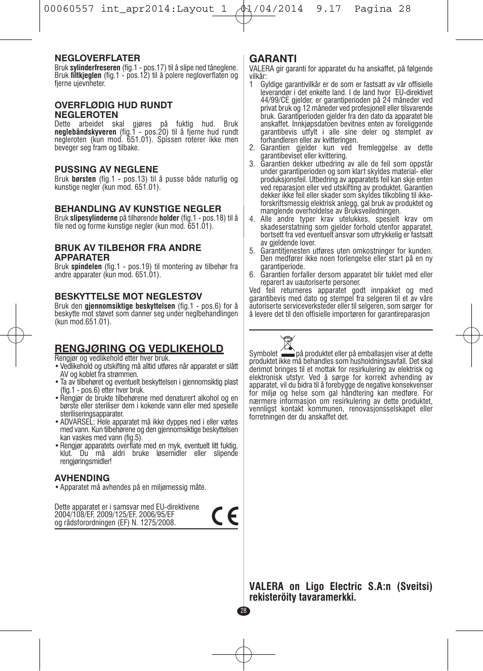 Rengjøring og vedlikehold | VALERA ManiSwiss Professional User Manual | Page 26 / 82