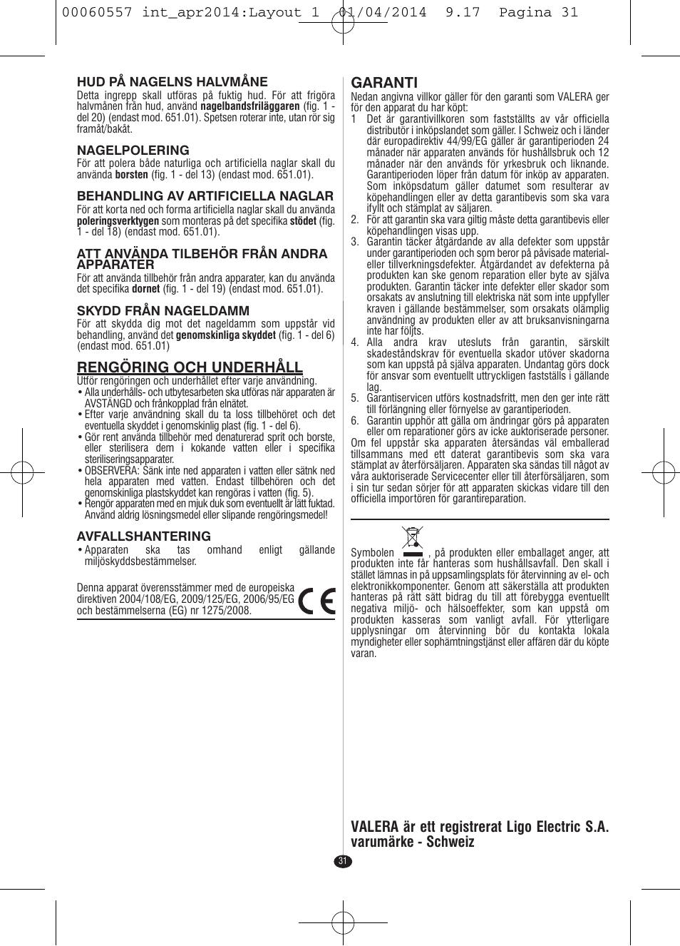 Rengöring och underhåll, Garanti | VALERA ManiSwiss Professional User Manual | Page 29 / 82